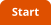 Start